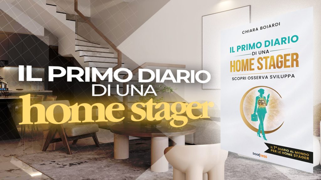 Copertina del libro Il primo diario di una Home Stager di Chiara Boiardi, sull'home staging